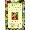 Clinton 1996 – Eine Welt für Kinder