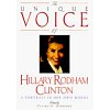 Clinton – The unique voice of Hillary