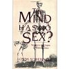 Schiebinger 1989 – The mind has no sex