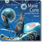 Novelli 2011 – Marie Curie und das Rätsel