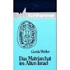 Weiler 1989 – Das Matriarchat im alten Israel