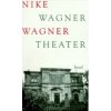 Wagner 1998 – Wagner-Theater