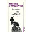 Beauvoir 1950 – Amerika Tag und Nacht