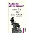 Beauvoir 1950 – Amerika Tag und Nacht