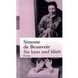 Beauvoir 1953 – Sie kam und blieb