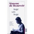 Beauvoir 1987 – Auge um Auge