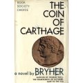 Bryher 1963 – The coin of Carthage