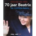 van Arem 2008 – 70 jaar Beatrix
