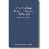 Riggs 2003 – The assoluta voice in opera