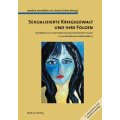 medica mondiale e.V., Griese 2006 – Sexualisierte Kriegsgewalt und ihre Folgen