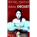 Troyat 1997 – Juliette Drouet