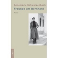 Schwarzenbach 2008 – Freunde um Bernhard