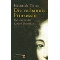 Thies 2007 – Die verbannte Prinzessin