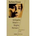 Krause 1996 – Gefesselte Rebellin