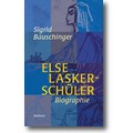 Bauschinger 2013 – Else Lasker-Schüler