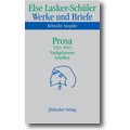 Lasker-Schüler 2001 – Prosa 1921-1945