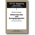 Lindinger 2010 – Glitzernder Kies und Synagogengestein